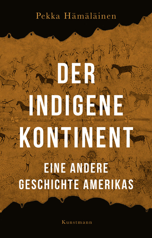 Der indigene Kontinent (Pekka Hämäläinen)