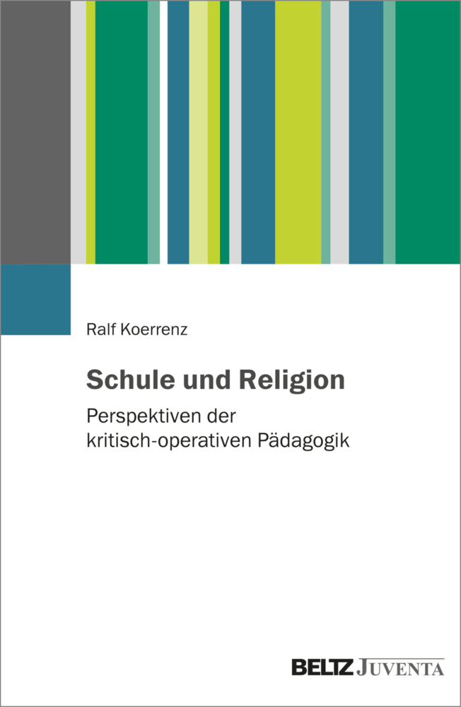 Schule und Religion (Ralf Koerrenz)