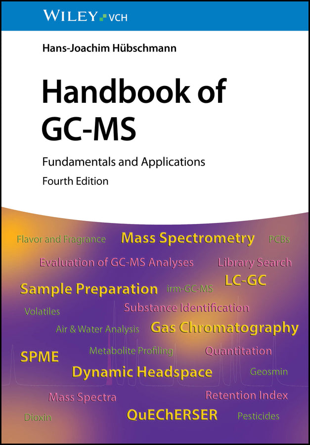 Handbook of GC-MS (Hans-Joachim Hübschmann)