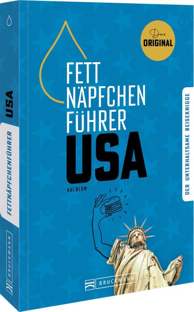 Fettnäpfchenführer USA (Kai Blum)