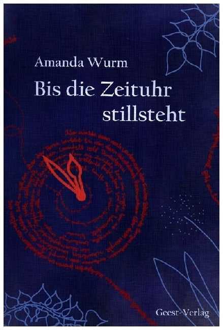 Bis die Zeituhr stillsteht (Amanda Wurm)