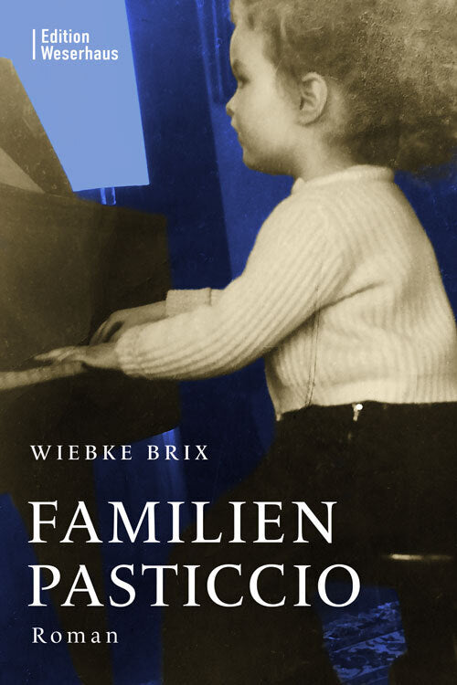 Familienpasticcio (Wiebke Brix)