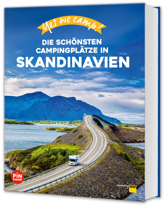 Yes we camp! Skandinavien (Katja Hein)
