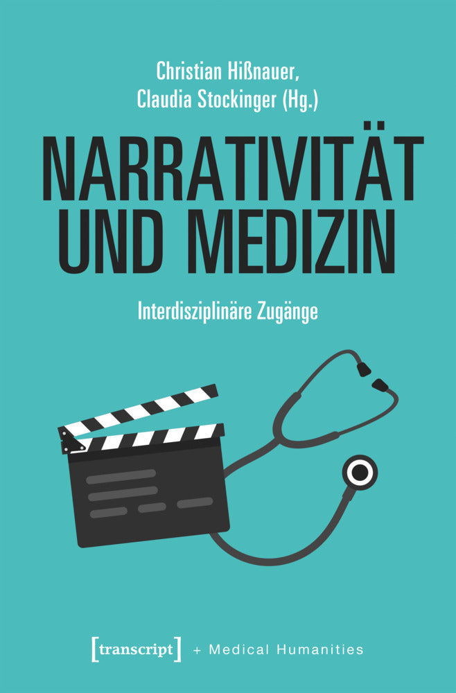 Narrativität und Medizin (Christian Hißnauer)