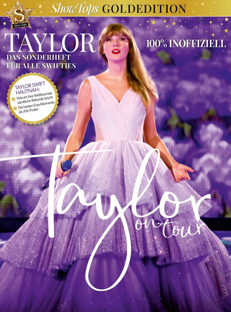 Show Tops Goldedition Taylor on Tour (Zoe Hill)