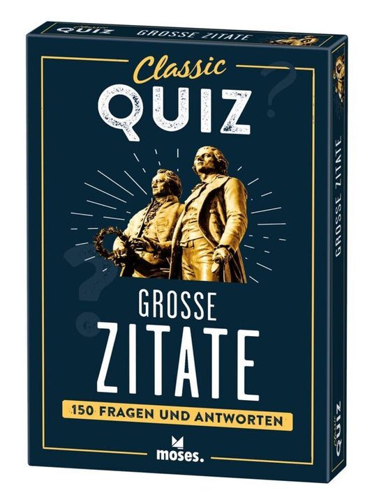 Classic Quiz Große Zitate (Andrea Köhrsen)