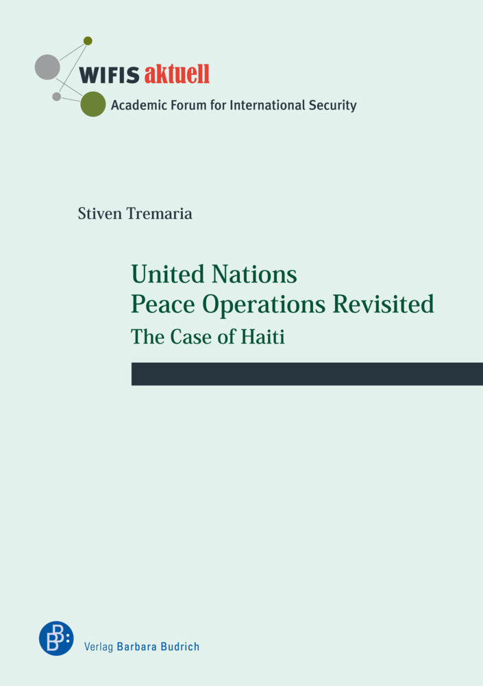 United Nations Peace Operations Revisited (Stiven Tremaria)