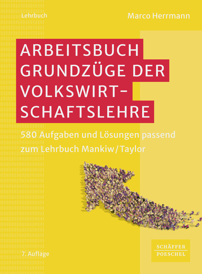 Arbeitsbuch Grundzüge der Volkswirtschaftslehre (Marco Herrmann)