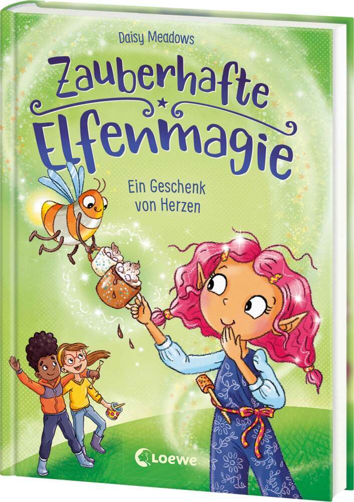 Zauberhafte Elfenmagie (Band 2) - Ein Geschenk von Herzen (Daisy Meadows)