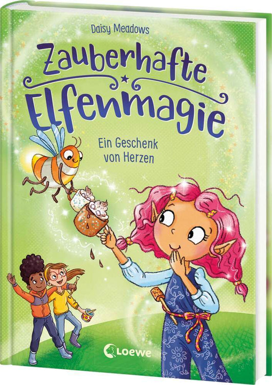 Zauberhafte Elfenmagie (Band 2) - Ein Geschenk von Herzen (Daisy Meadows)