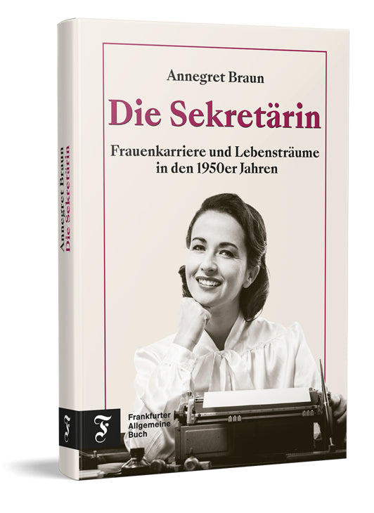Die Sekretärin (Annegret Braun)