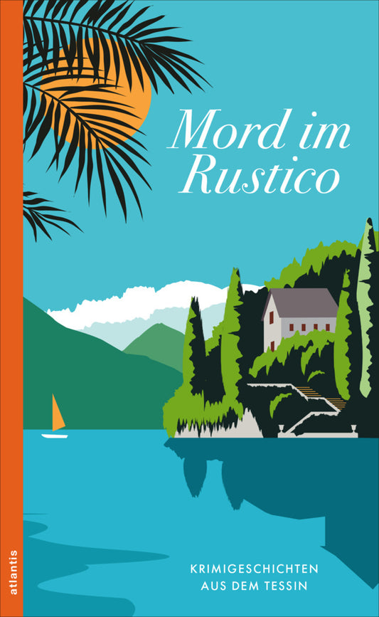 Mord im Rustico (Miriam Kunz)