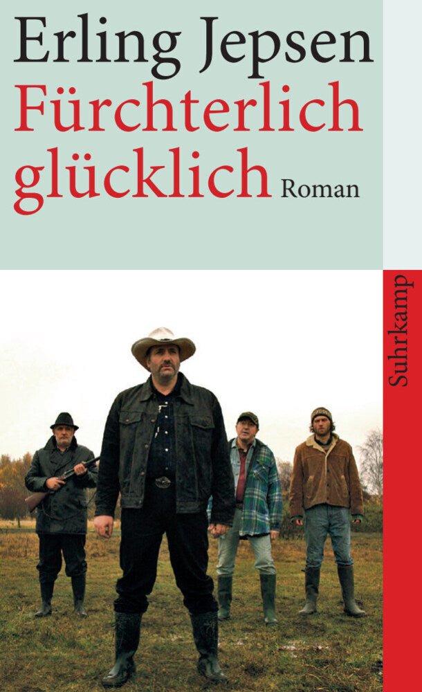 Fürchterlich glücklich (Erling Jepsen)