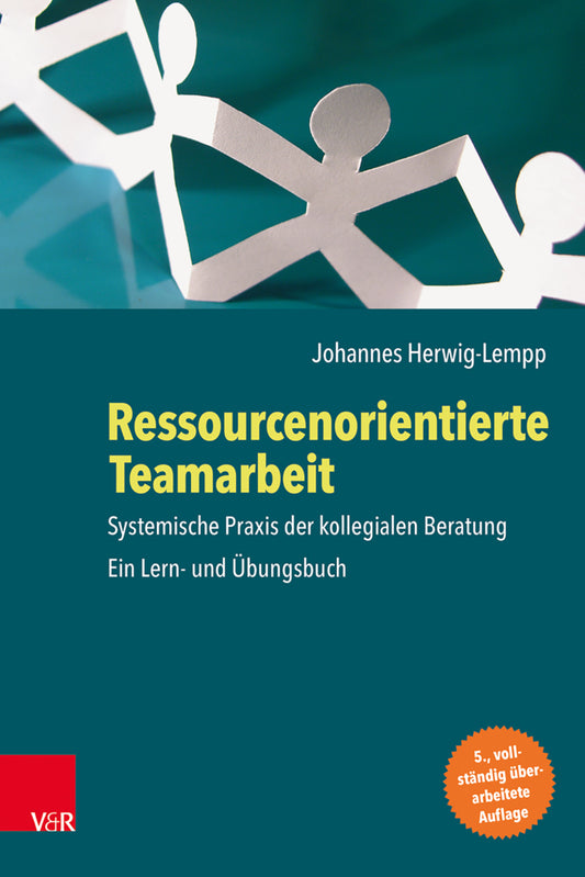Ressourcenorientierte Teamarbeit (Johannes Herwig-Lempp)