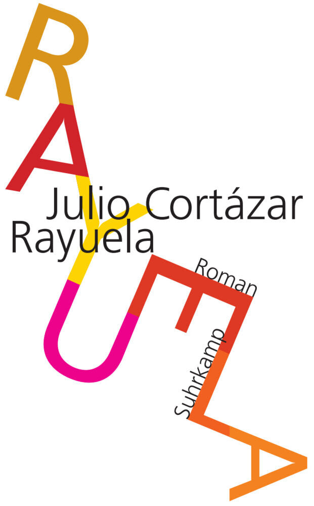 Rayuela. Himmel und Hölle (Julio Cortazar)