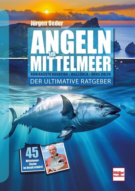 Angeln im Mittelmeer (Jürgen Oeder)