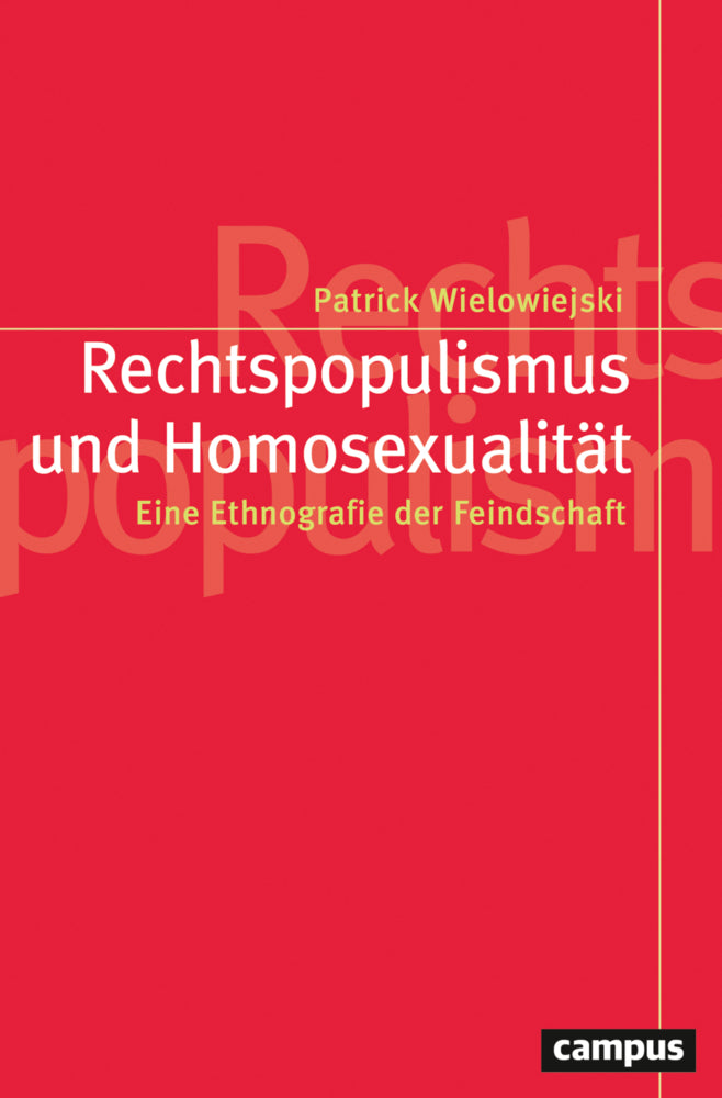 Rechtspopulismus und Homosexualität (Patrick Wielowiejski)