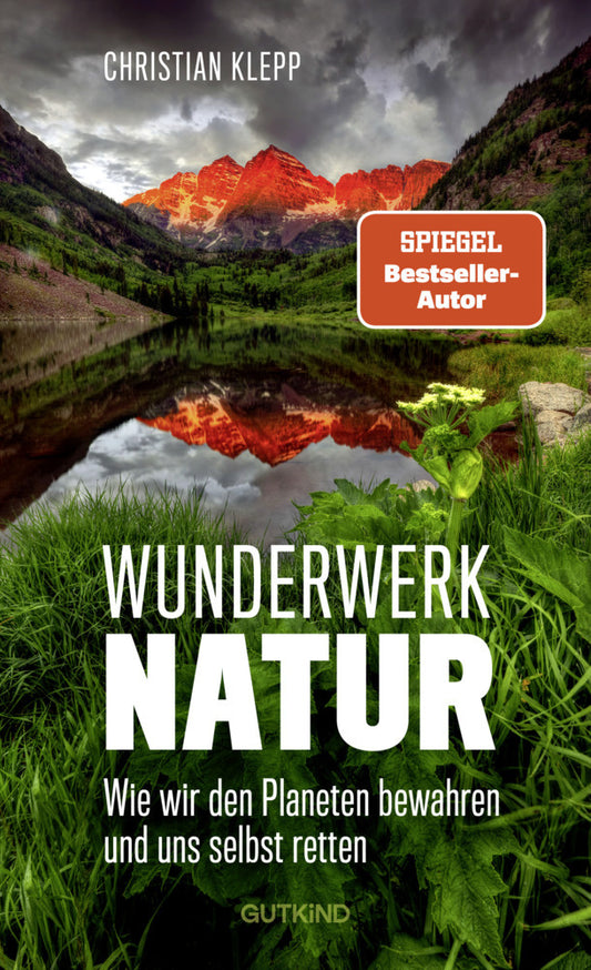 Wunderwerk Natur (Christian Klepp)