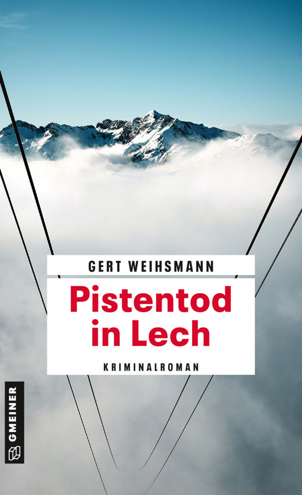 Pistentod in Lech (Gert Weihsmann)