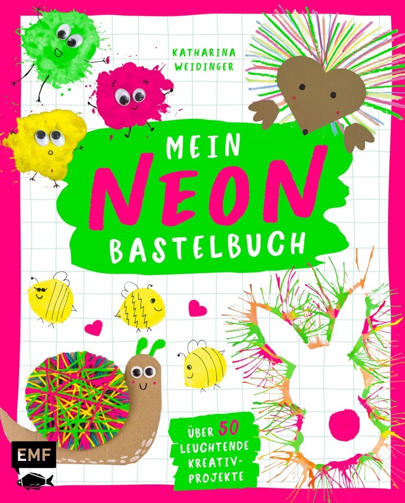 Mein NEON-Bastelbuch - von Bastel- und DIY-Bloggerin Mavalina (Katharina Weidinger)