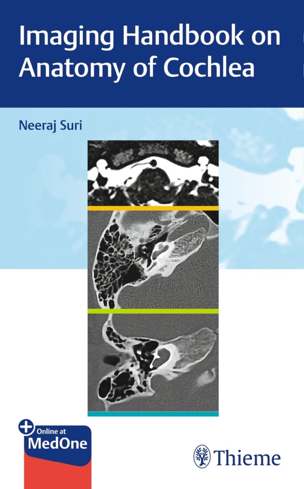 Imaging Handbook on Anatomy of Cochlea (Neeraj Suri)