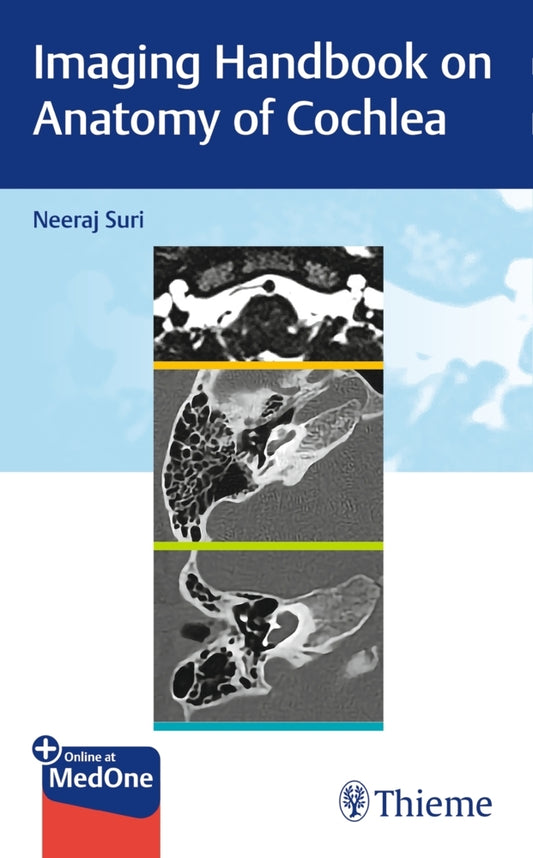 Imaging Handbook on Anatomy of Cochlea (Neeraj Suri)