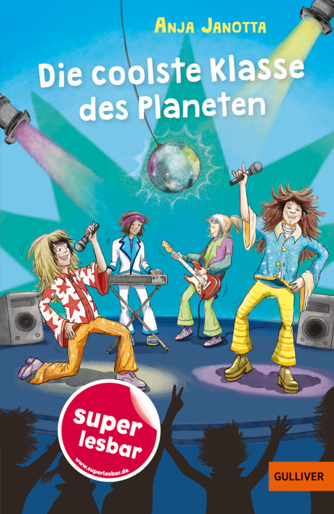 Die coolste Klasse des Planeten (Anja Janotta)