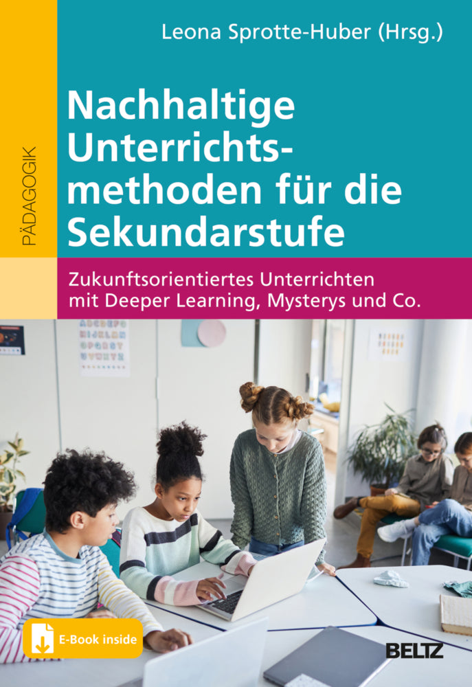 Nachhaltige Unterrichtsmethoden für die Sekundarstufe (Leona Sprotte-Huber)