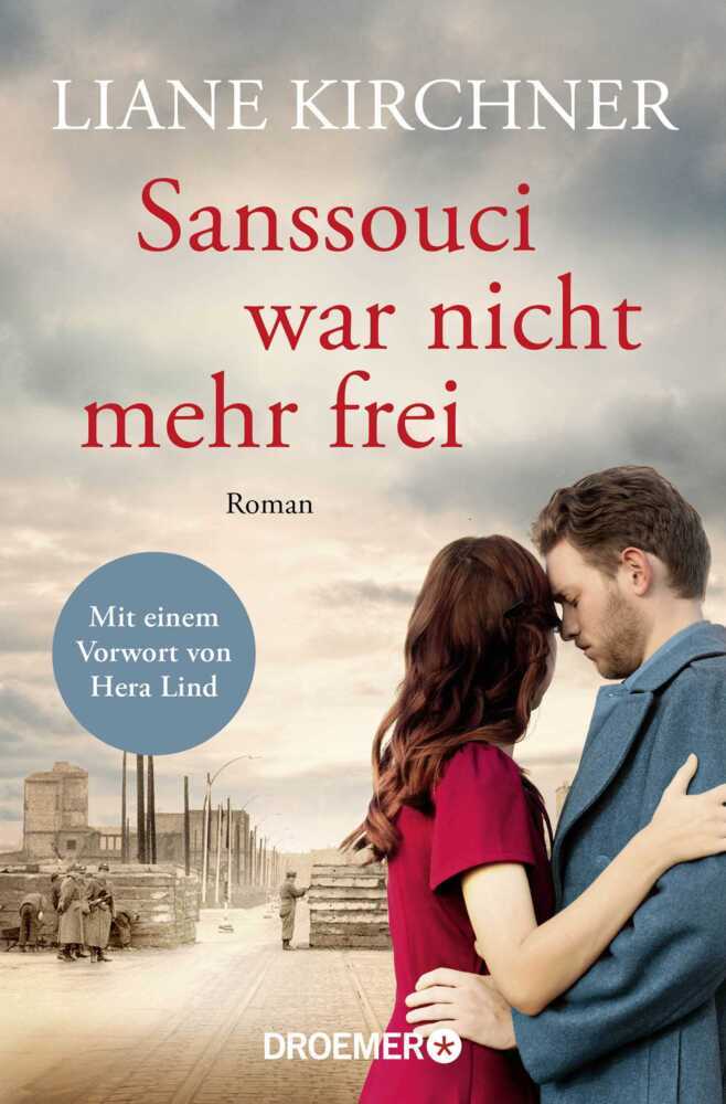 Sanssouci war nicht mehr frei (Liane Kirchner)