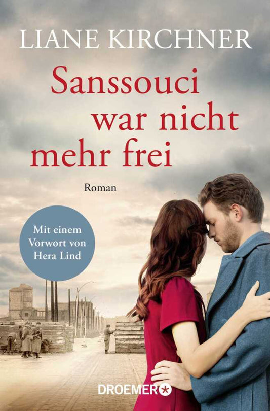 Sanssouci war nicht mehr frei (Liane Kirchner)