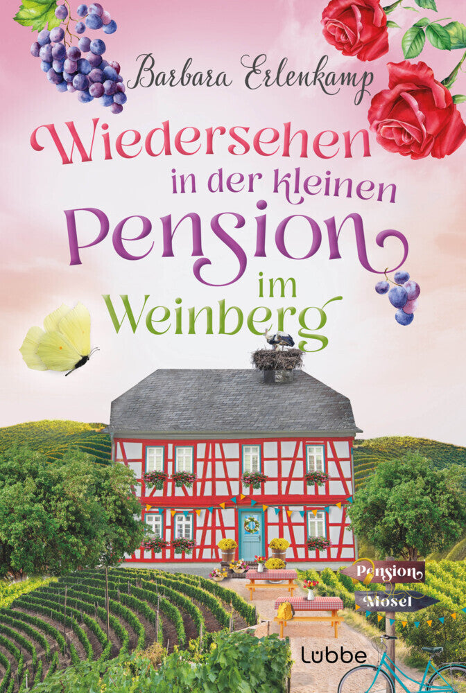 Wiedersehen in der kleinen Pension im Weinberg (Barbara Erlenkamp)
