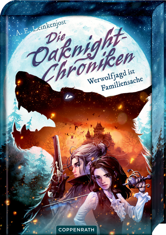 Die Oaknight-Chroniken (Bd. 1) (A. E. Leinkenjost)