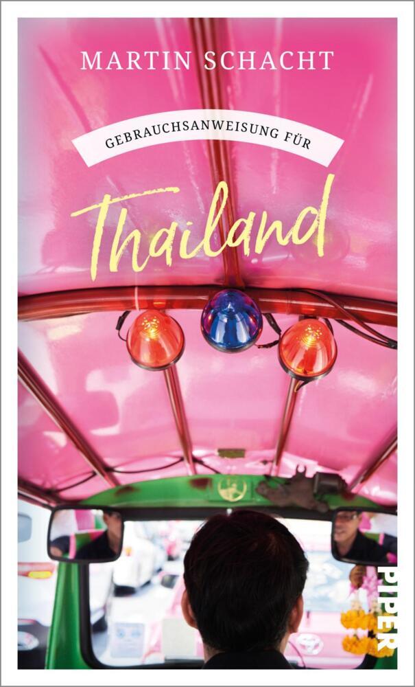 Gebrauchsanweisung für Thailand (Martin Schacht)
