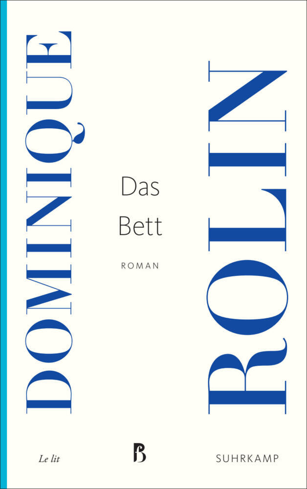 Das Bett (Dominique Rolin)