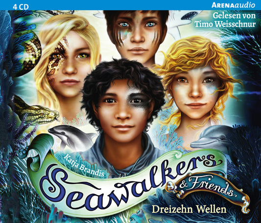 Seawalkers & Friends. Dreizehn Wellen, 4 Audio-CD (Katja Brandis)