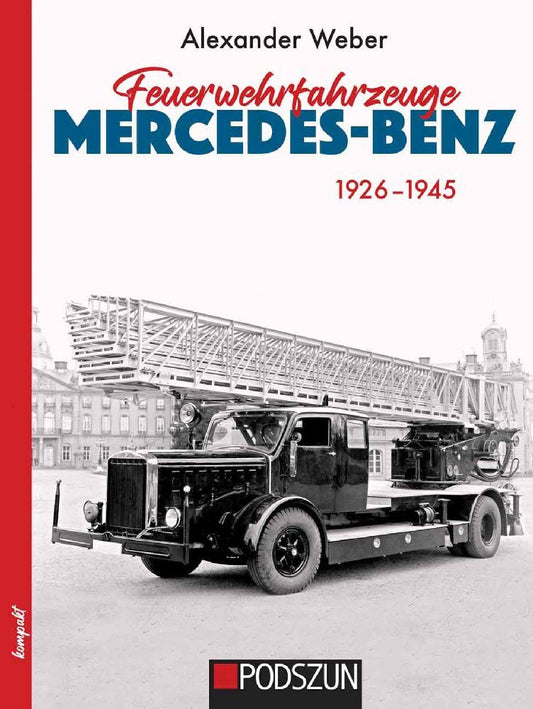Feuerwehrfahrzeuge Mercedes-Benz (Alexander Weber)