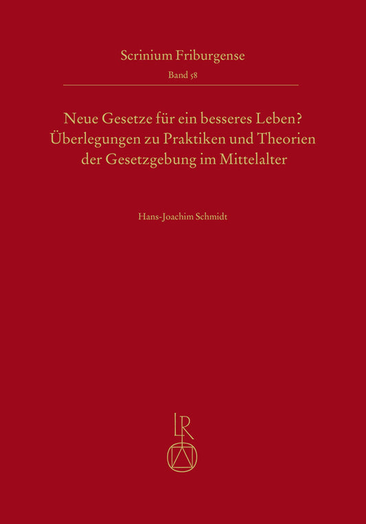 Neue Gesetze für ein besseres Leben? (Hans-Joachim Schmidt)