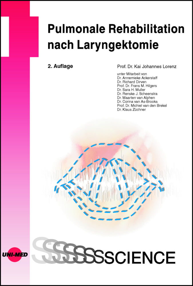 Pulmonale Rehabilitation nach Laryngektomie (Kai Johannes Lorenz)