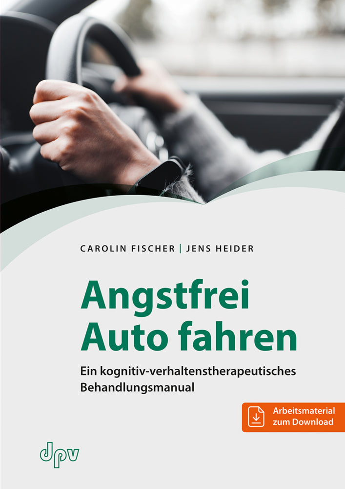 Angstfrei Auto fahren (Carolin Fischer)
