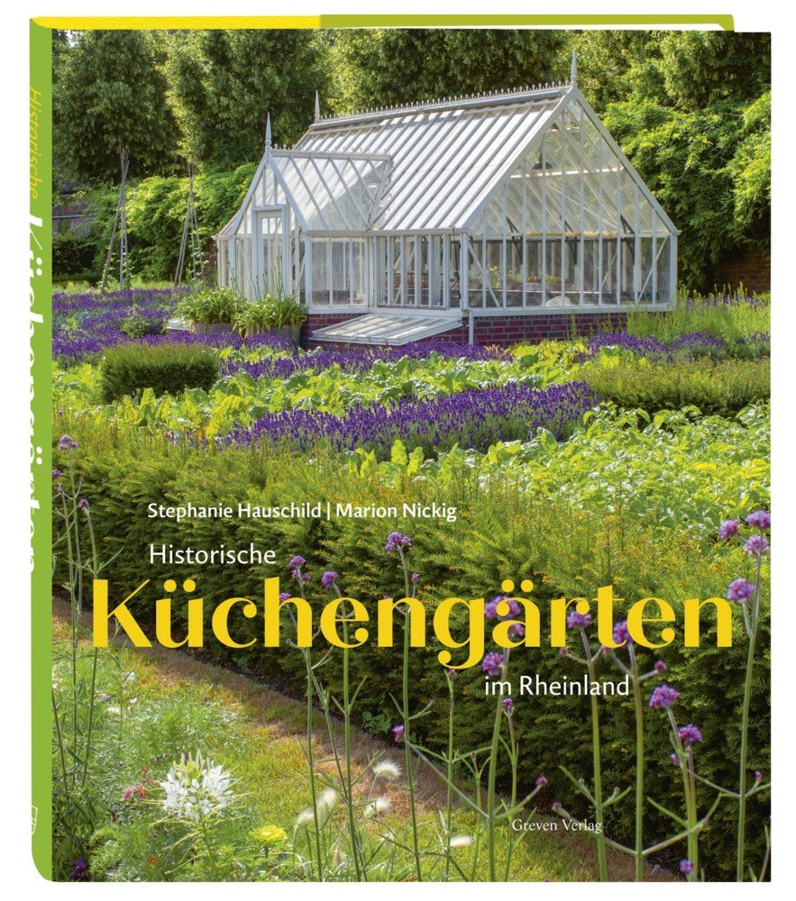 Historische Küchengärten im Rheinland (Stefanie Hauschild)