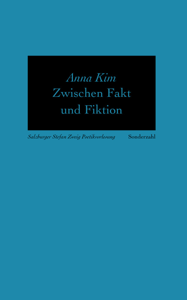 Zwischen Fakt und Fiktion (Anna Kim)