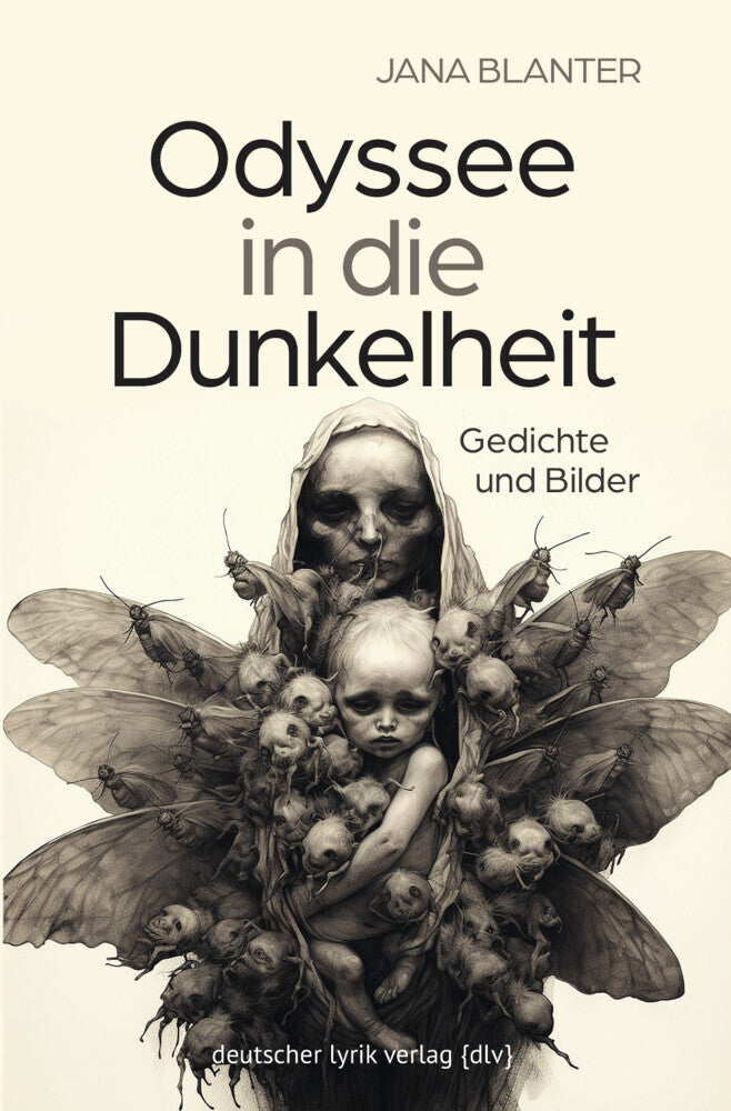 Odyssee in die Dunkelheit (Jana Blanter)