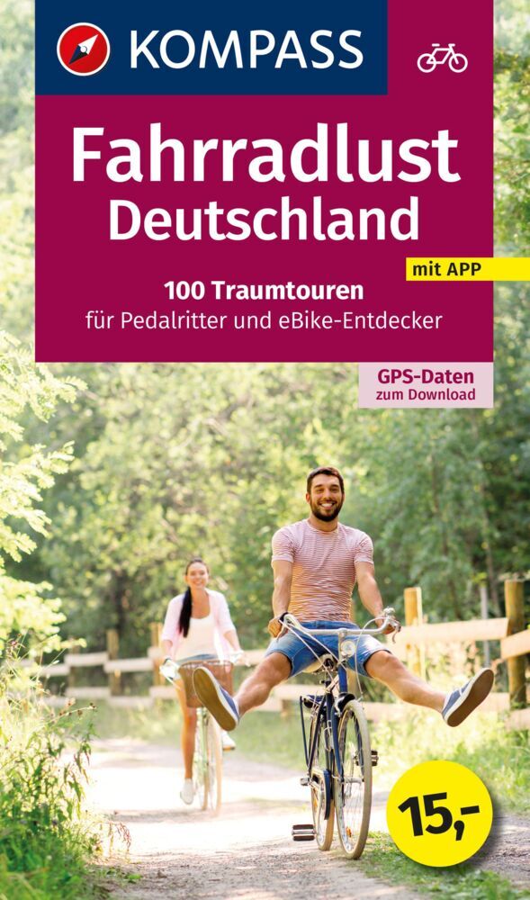 KOMPASS Fahrradlust Deutschland 100 Traumtouren (Kompass-Karten Gmbh)