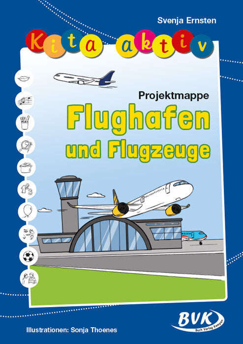 Kita aktiv Projektmappe Flughafen und Flugzeuge (Jenny Hütter)