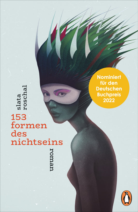 153 Formen des Nichtseins (Slata Roschal)