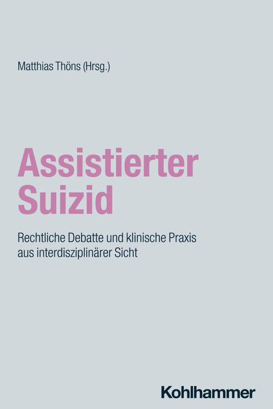 Assistierter Suizid (Matthias Thöns)