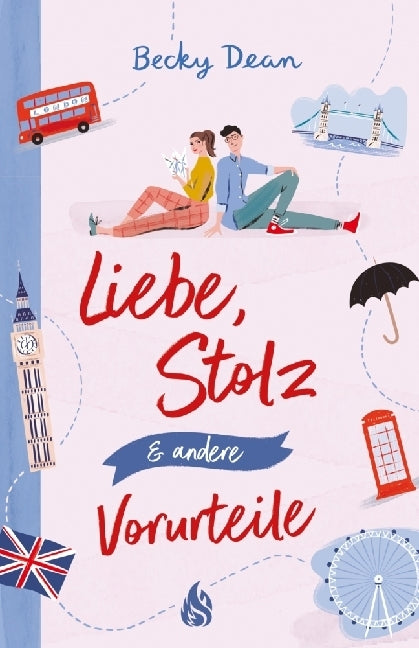 Liebe, Stolz und andere Vorurteile (Becky Dean)