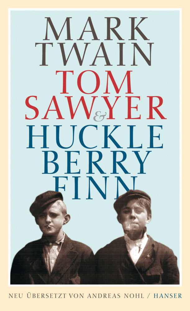 Tom Sawyer & Huckleberry Finn (Mark Twain)