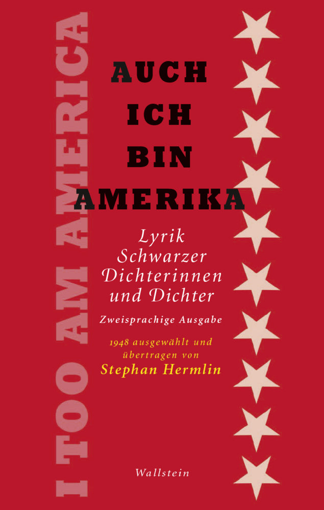 Auch ich bin Amerika / I Too Am America (Stephan Hermlin)
