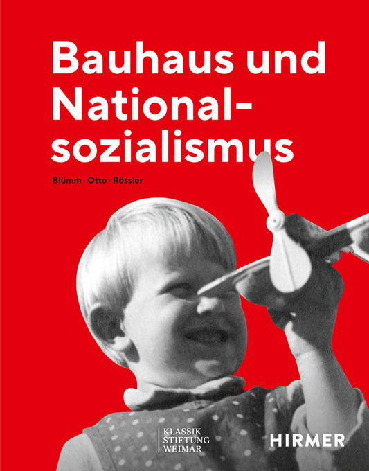 Bauhaus und Nationalsozialismus (Anke Blümm)